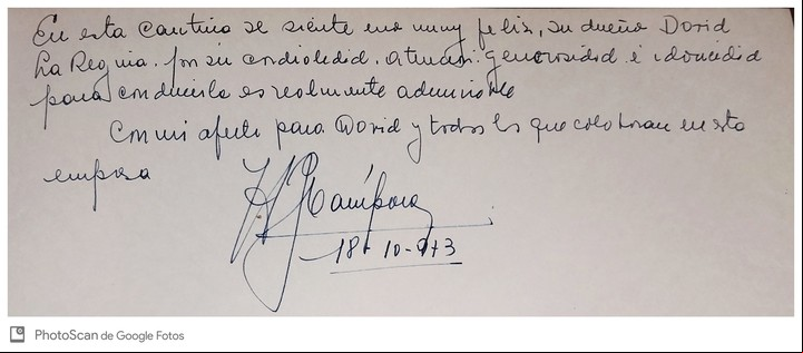 "En esta cantina uno se siente muy feliz", escribió Héctor Cámpora en el libro de firmas de La cantina de David.
